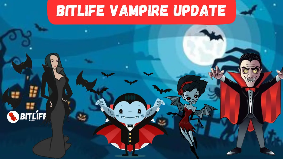BitLife Vampire Update 2025 Features & Secrets